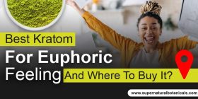 Best Kratom For Euphoric Feeling And Where To Buy It