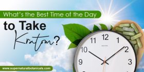 What’s the Best Time of the Day to Take Kratom