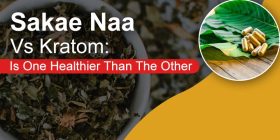 Sakae Naa vs. Kratom benefits