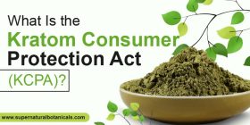 What Is the Kratom Consumer Protection Act (KCPA)