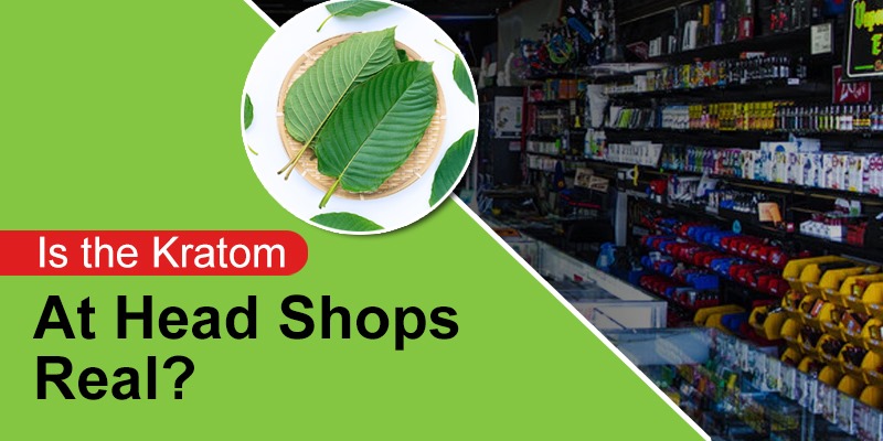 Head Shops Kratom